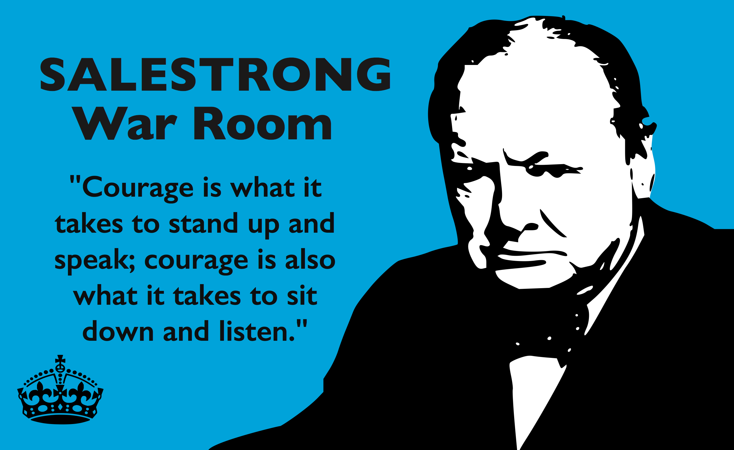 Courage To Listen Salestrong   Churchill Quotes 12 Wide 